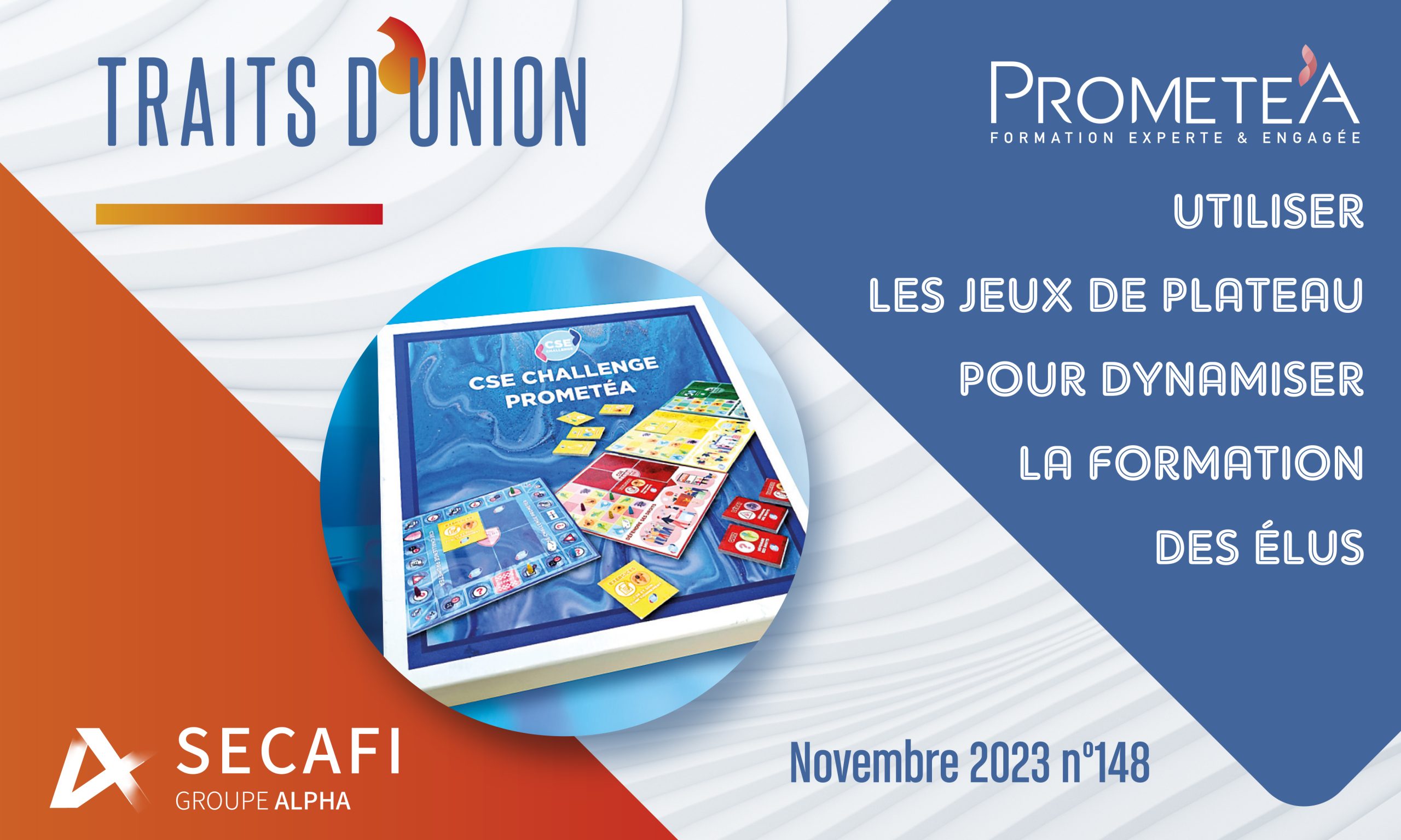 Prometéa : utiliser les jeux de plateau pour dynamiser la formation des élus | Traits d’Union | Novembre 2023